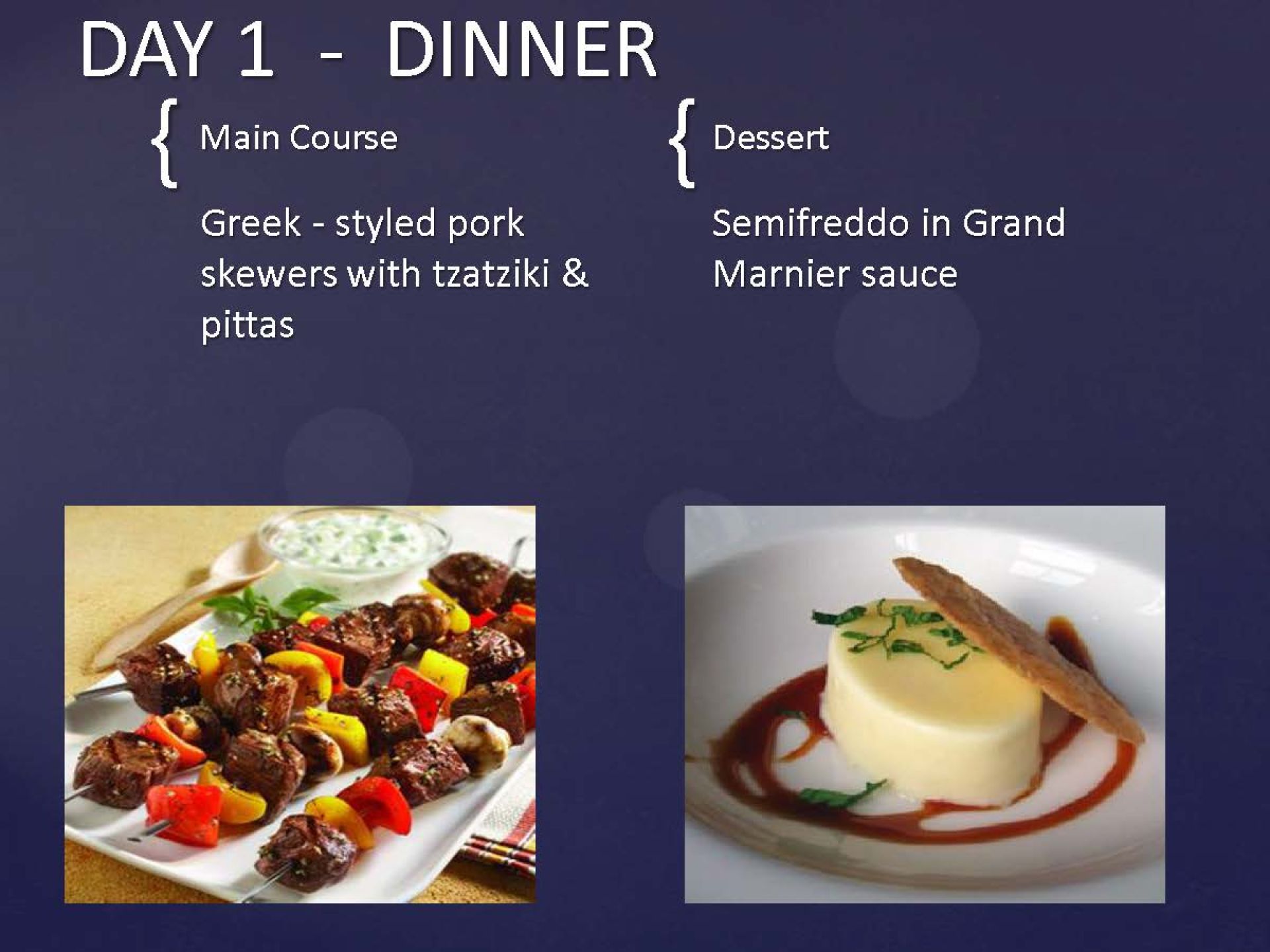 Day 1 - Dinner