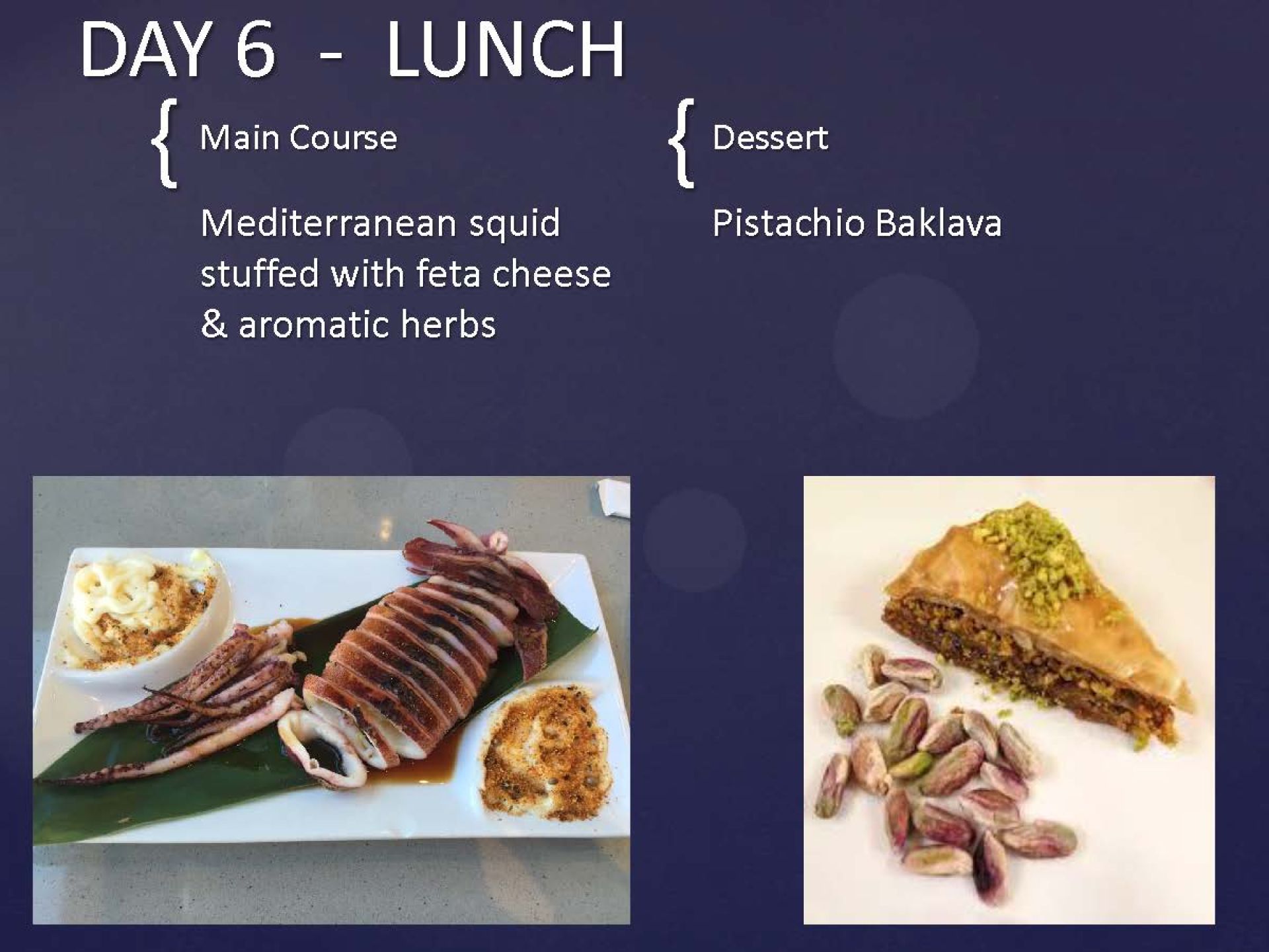 Day 6 - Lunch